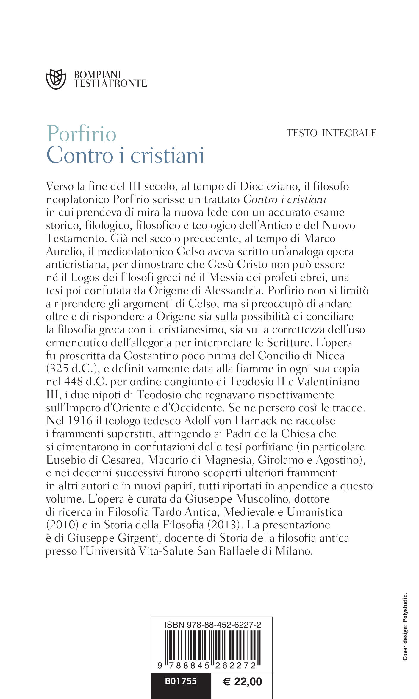 Contro i cristiani. Testo latino, greco e tedesco a fronte