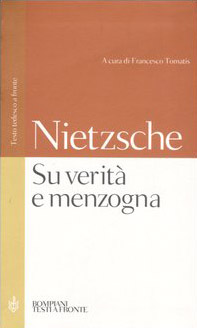 Su verità e menzogna. Testo tedesco a fronte