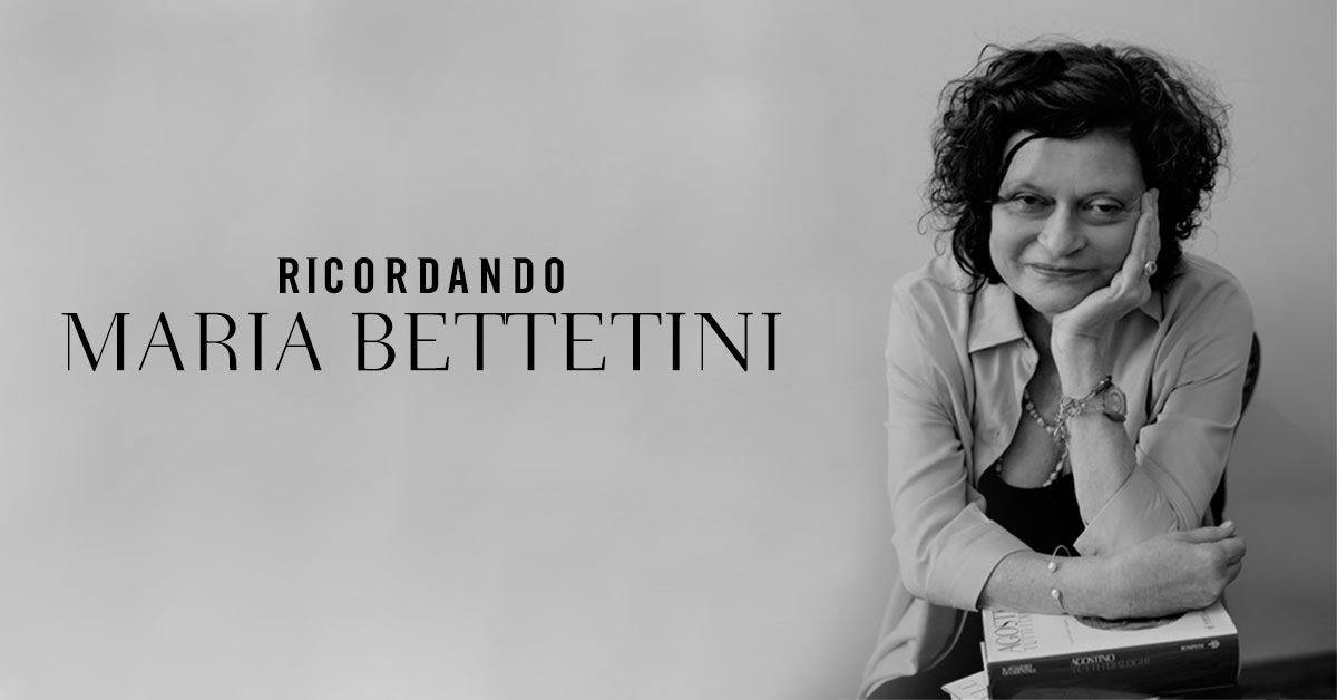 Ricordando Maria Bettetini