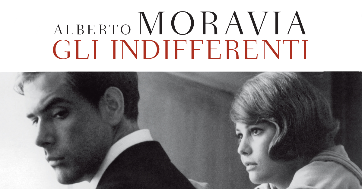 “Gli indifferenti” di Alberto Moravia