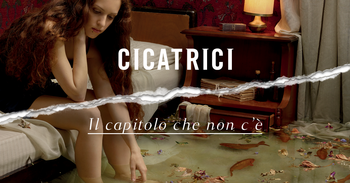 “Cicatrici”, il capitolo che non c'è