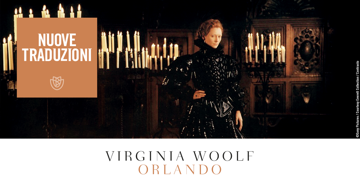 Nuove traduzioni. “Orlando” di Virginia Woolf