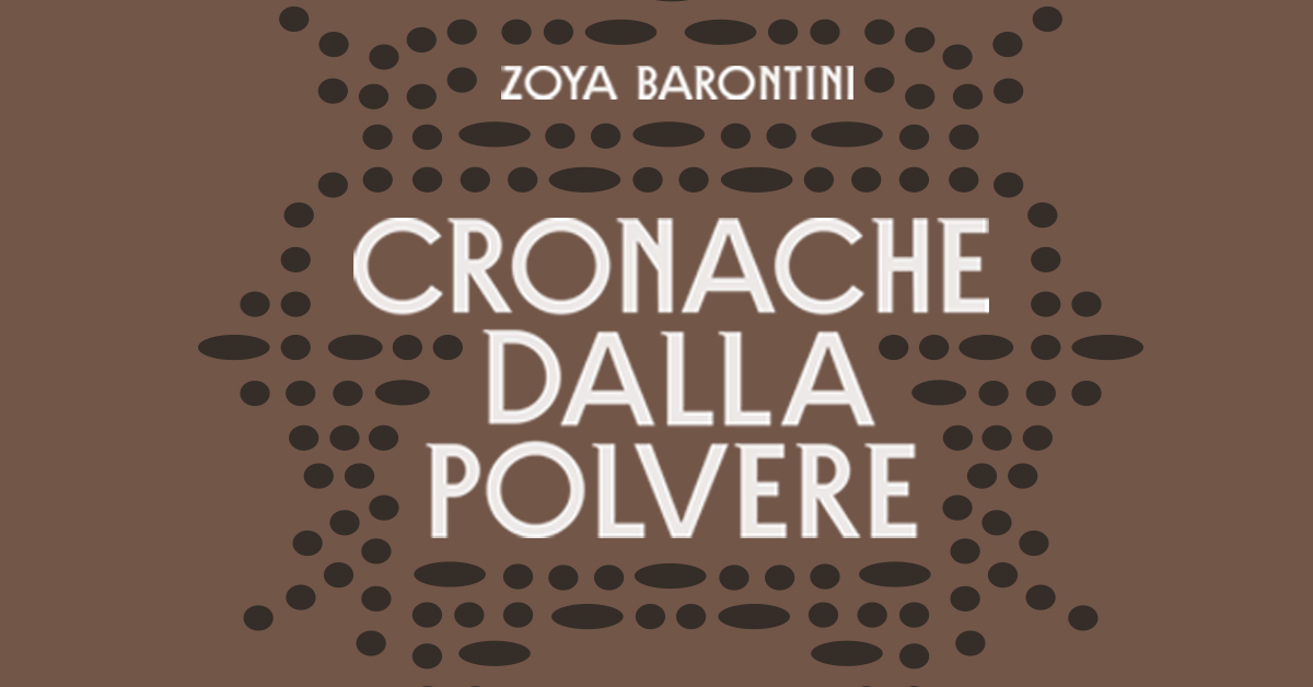 Come nasce un mosaic novel: parliamo di "Cronache dalla polvere"