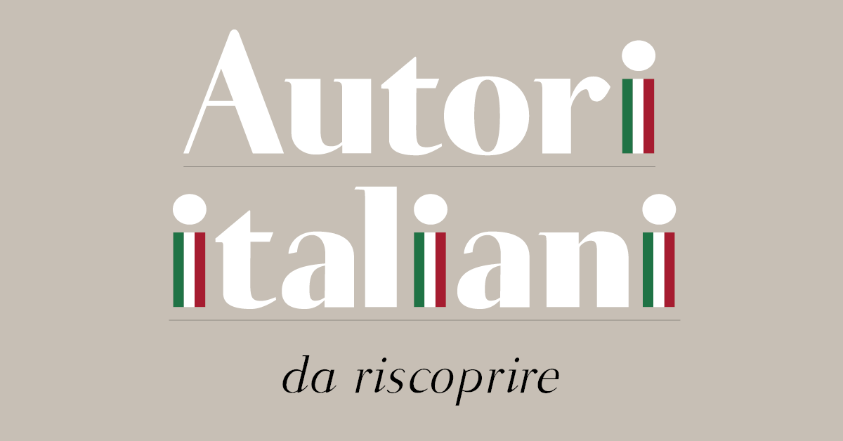 Autori italiani da riscoprire